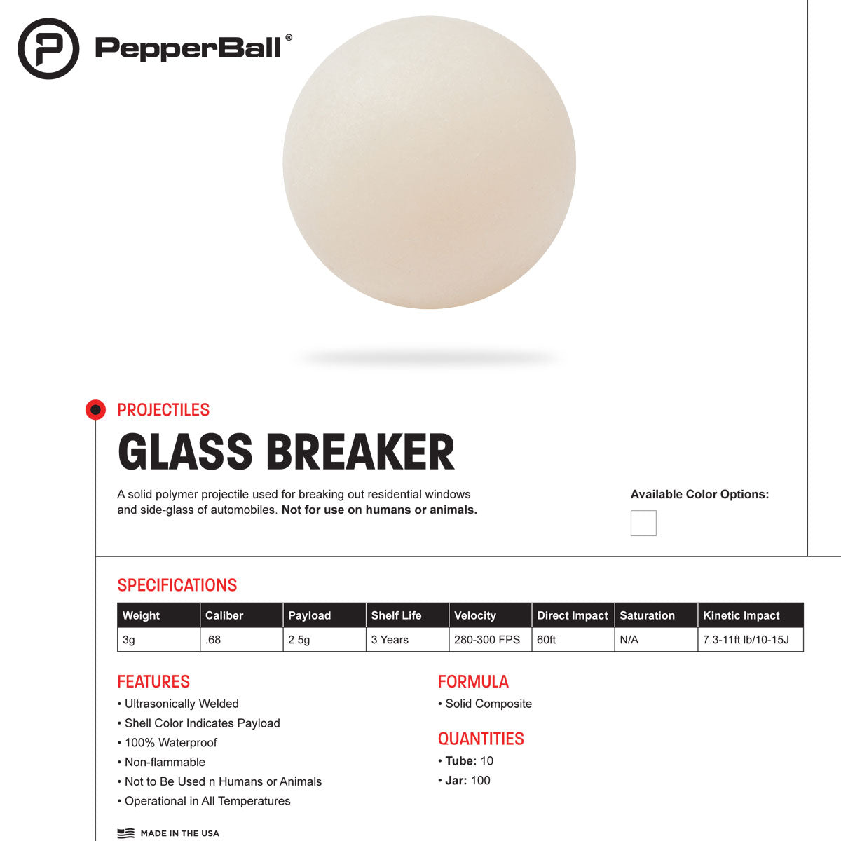 PepperBall Glass Breaker Projectiles 100 Rounds .68 Caliber